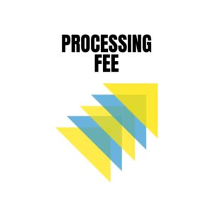 Processing Fee